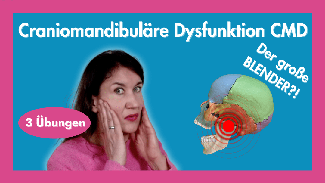 3 Übungen gegen CMD – Craniomandibuläre Dysfunktion